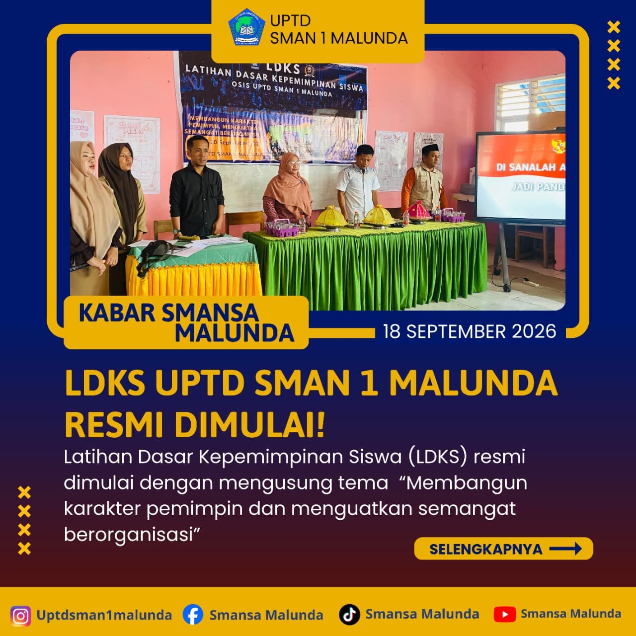 LDKS UPTD SMA NEGERI 1 MALUNDA RESMI DIMULAI