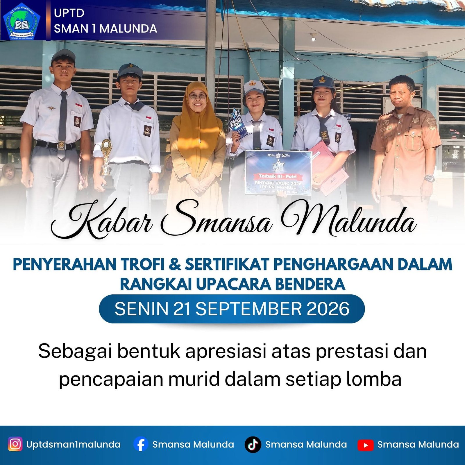 Mengapresiasi Prestasi, UPTD SMAN 1 Malunda Serahkan Piagam Penghargaan kepada Peserta Didik Berprestasi